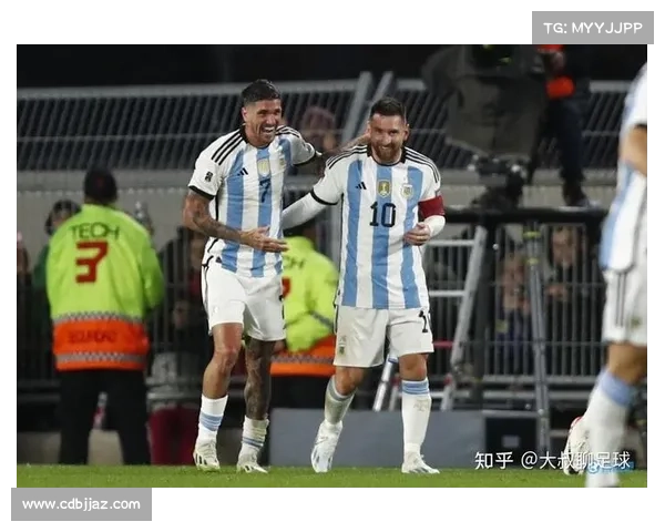 揭秘阿根廷国家队下场比赛的期待与看点全面解析
